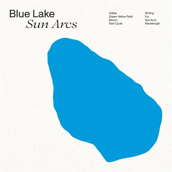Cover for Blue Lake · Sun Arcs (LP) (2023)