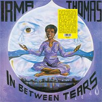 Cover for Irma Thomas · In Between Tears (LP) (2019)