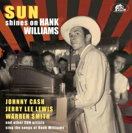 Various Artists · Sun Shines On Hank Williams (CD) (2019)