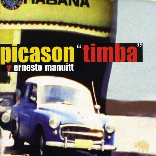 Cover for Picason &amp; Ernesto Manuit · Timba (CD) (2003)