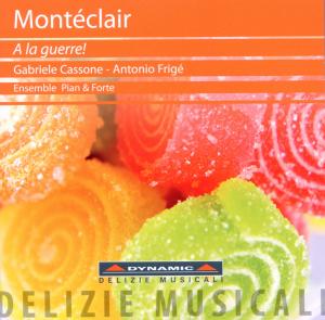 Cover for Monteclair / Frige / Marzana / Ensemble Pian · La Guerre (CD) (2011)