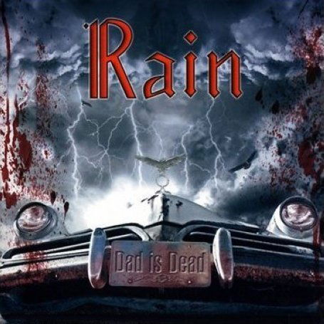 Dad is Dead - Rain - Música - AURALMUSIC - 8021016000046 - 10 de agosto de 2010