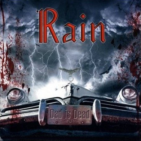 Cover for Rain · Dad is Dead (CD) (2010)