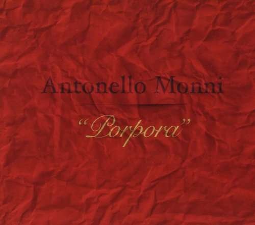 Cover for Antonello Monni · Porpora (CD) (2014)
