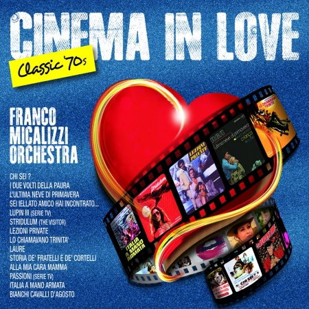 Cover for Franco -Orchestra- Micalizzi · Cinema In Love (CD) (2016)