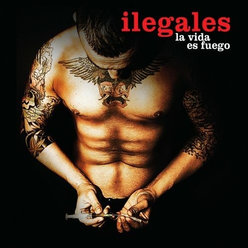 Cover for Ilegales · La Vida Es Fuego (CD) (2015)