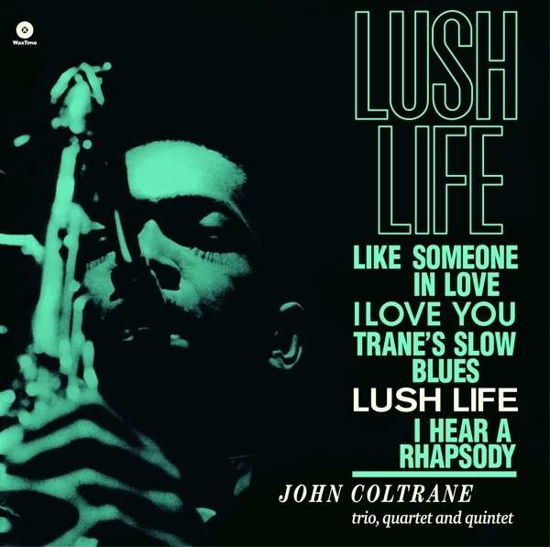 Lush Life - John Coltrane - Musikk - WAXTIME - 8436542017046 - 2. desember 2014