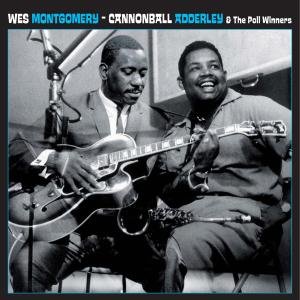 Cover for Montgomery,wes / Adderley,cannonball · Wes Montgomery &amp; the Poll Winners (LP) [Limited edition] (2012)