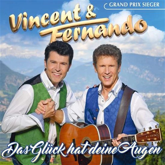Cover for Vincent &amp; Fernando · Das Gluck Hat Deine Augen (CD) (2016)