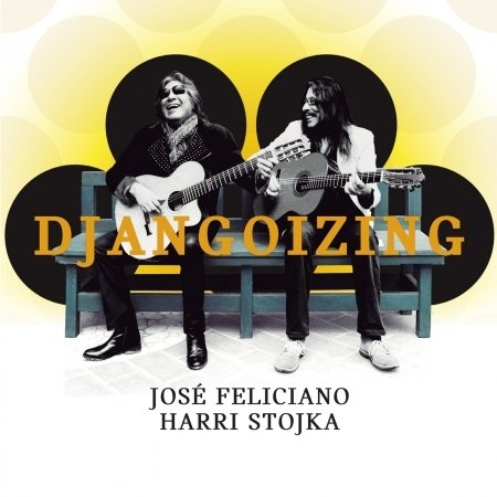 Cover for Feliciano Jose &amp; Stojka Harry · Djangoizing (CD)