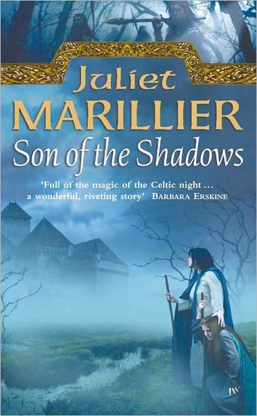 Cover for Juliet Marillier · Son of the Shadows - The Sevenwaters Trilogy (Taschenbuch) (2002)
