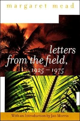 Cover for Margaret Mead · Letters from the Field, 1925-1975 (Paperback Book) (2001)