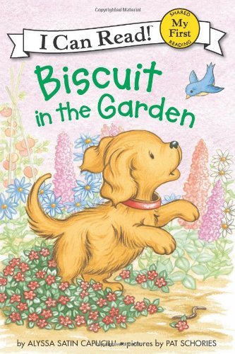 Cover for Alyssa Satin Capucilli · Biscuit in the Garden: A Springtime Book For Kids - My First I Can Read (Pocketbok) (2013)
