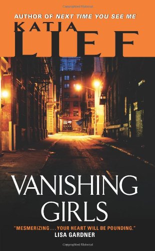 Cover for Katia Lief · Vanishing Girls - Karin Schaeffer (Pocketbok) (2012)