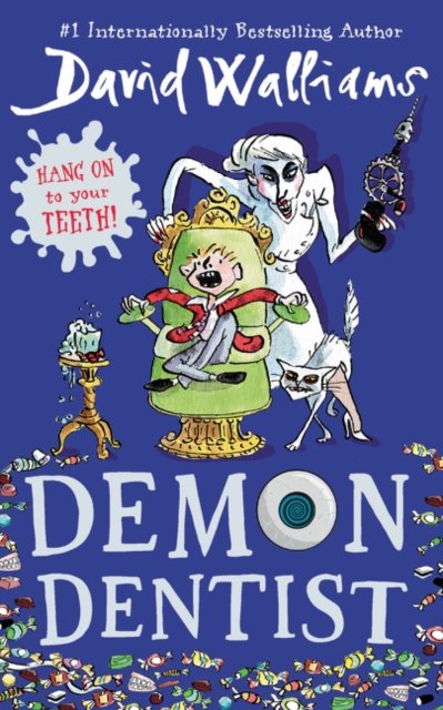 Cover for David Walliams · Demon Dentist (Gebundenes Buch) (2016)