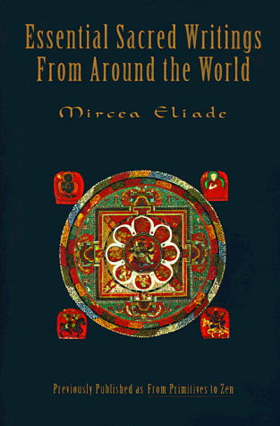 Cover for Mircea Eliade · Essential Sacred Writings (Paperback Book) [New edition] (1991)