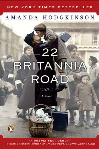 Cover for Amanda Hodgkinson · 22 Britannia Road: a Novel (Pocketbok) [Reprint edition] (2012)