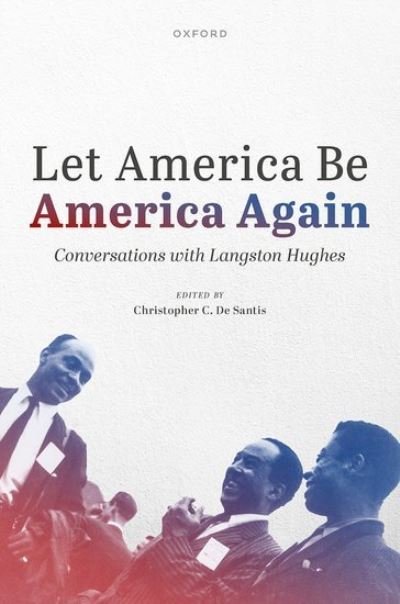Cover for Langston Hughes · Let America Be America Again: Conversations with Langston Hughes (Gebundenes Buch) (2022)