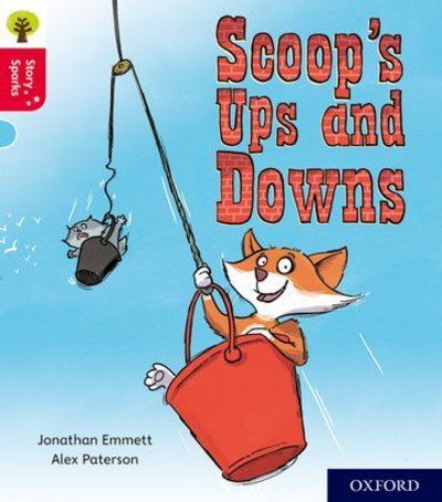 Cover for Jonathan Emmett · Oxford Reading Tree Story Sparks: Oxford Level 4: Scoop's Ups and Downs - Oxford Reading Tree Story Sparks (Paperback Bog) (2017)