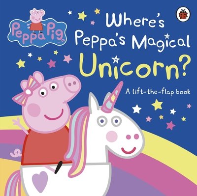 Peppa Pig: Where's Peppa's Magical Unicorn?: A Lift-the-Flap Book - Peppa Pig - Peppa Pig - Livros - Penguin Random House Children's UK - 9780241412046 - 20 de fevereiro de 2020