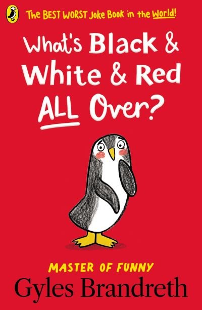 Cover for Gyles Brandreth · What's Black and White and Red All Over? (Paperback Bog) (2022)