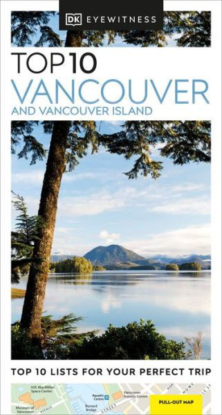 Cover for DK Eyewitness · DK Eyewitness Top 10 Vancouver and Vancouver Island - Pocket Travel Guide (Paperback Book) (2022)