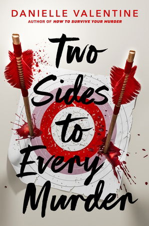 Two Sides to Every Murder - Danielle Valentine - Bøger - Penguin Random House Children's UK - 9780241722046 - 27. juni 2024