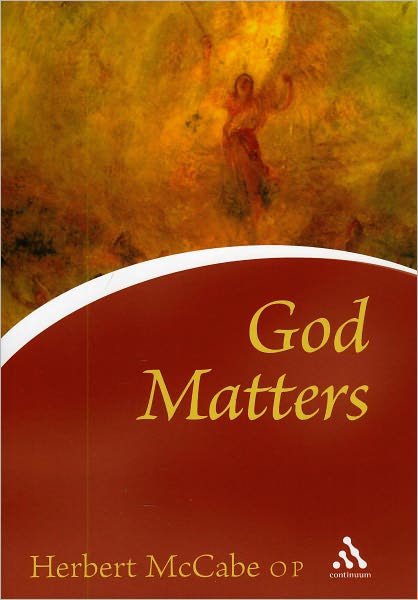 Cover for Father Herbert McCabe · God Matters - Contemporary Christian Insights (Paperback Bog) [New edition] (1999)