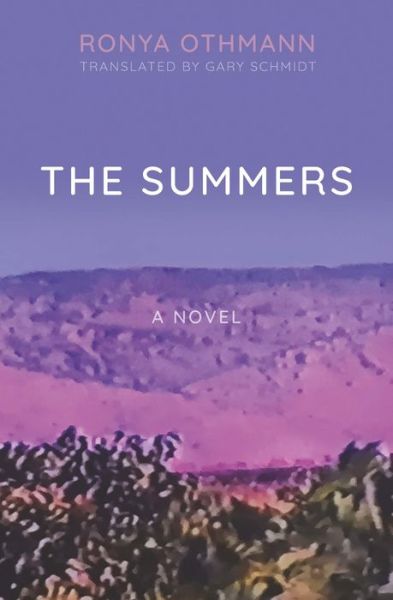 Cover for Ronya Othmann · Summers (Book) (2023)