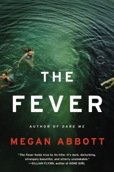 Cover for Megan Abbott · The Fever: A Novel (Pocketbok) (2015)