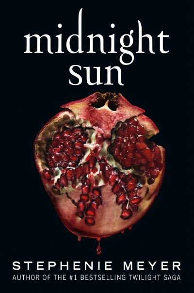 Cover for Stephenie Meyer · Midnight Sun (Gebundenes Buch) (2020)