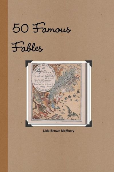 Cover for Lida Brown McMurry · 50 Famous Fables (Paperback Book) (2018)