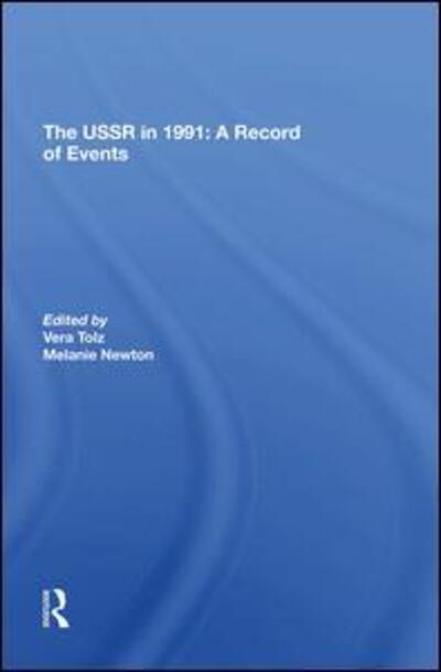 Cover for Vera Tolz · The Ussr In 1991: A Record Of Events (Hardcover Book) (2019)