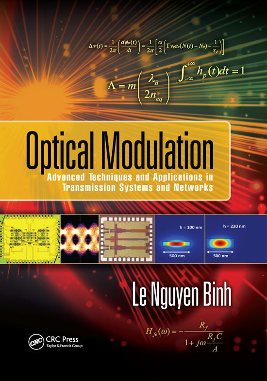 Cover for Binh, Le Nguyen (Huawei Technologies, Munich, Germany) · Optical Modulation: Advanced Techniques and Applications in Transmission Systems and Networks - Optics and Photonics (Pocketbok) (2019)