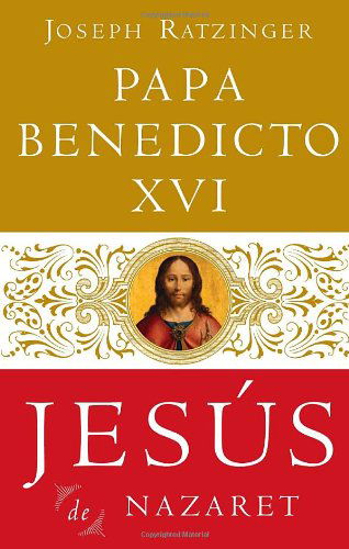 Cover for Papa Benedicto Xvi · Jesús De Nazaret (Pocketbok) [Spanish edition] (2007)