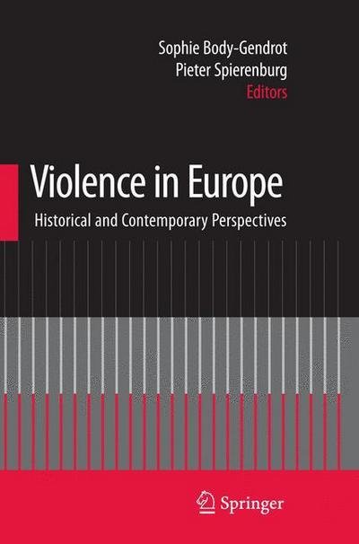Cover for H O Cordes · Violence in Europe: Historical and Contemporary Perspectives (Taschenbuch) [2009 edition] (2008)