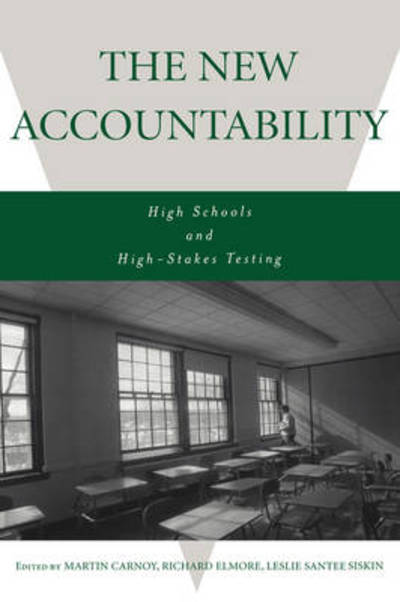 Cover for Martin Carnoy · The New Accountability: High Schools and High-Stakes Testing (Gebundenes Buch) (2003)