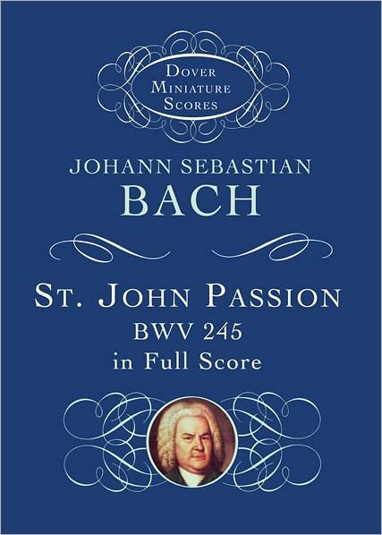 Cover for J. S. Bach · St. John Passion Bwv 245 (Bog) (2012)