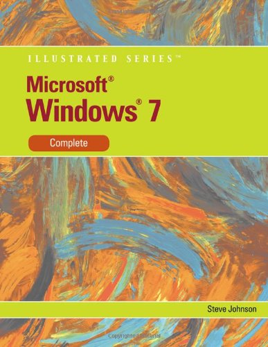 Microsoft Windows 7: Illustrated Complete - Steve Johnson - Kirjat - Cengage Learning - 9780538749046 - maanantai 21. kesäkuuta 2010