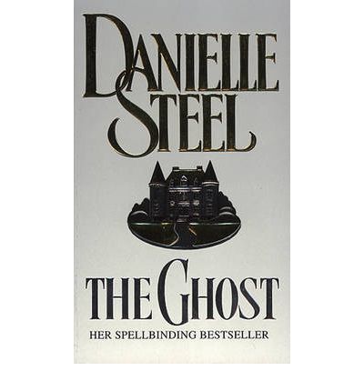 The Ghost - Danielle Steel - Bøger - Transworld Publishers Ltd - 9780552145046 - 1. oktober 1998