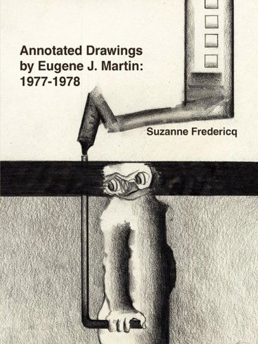 Cover for Suzanne Fredericq · Annotated Drawings by Eugene J. Martin: 1977-1978 (Paperback Book) (2009)