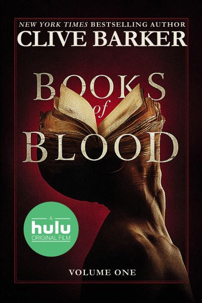 Clive Barker's Books of Blood: Volume One (Movie Tie-In) - Clive Barker - Livres - Penguin Publishing Group - 9780593201046 - 29 septembre 2020