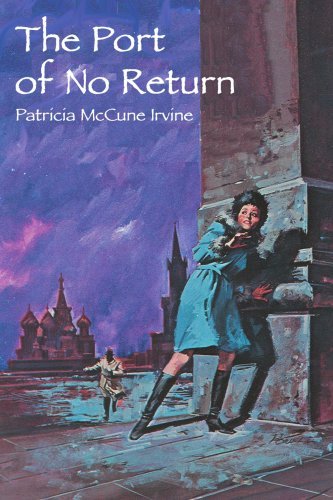 Cover for Patricia Mccune Irvine · The Port of No Return (Pocketbok) (2004)