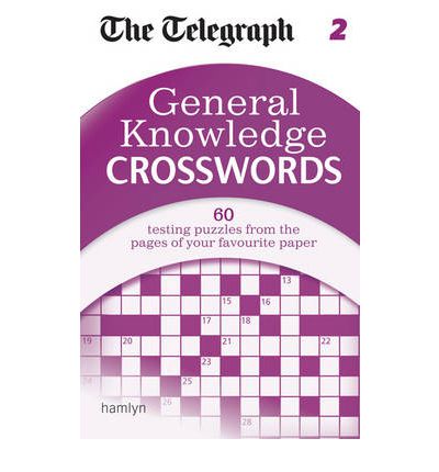 Cover for The Telegraph · The Telegraph: General Knowledge Crosswords 2 - The Telegraph Puzzle Books (Paperback Book) (2013)