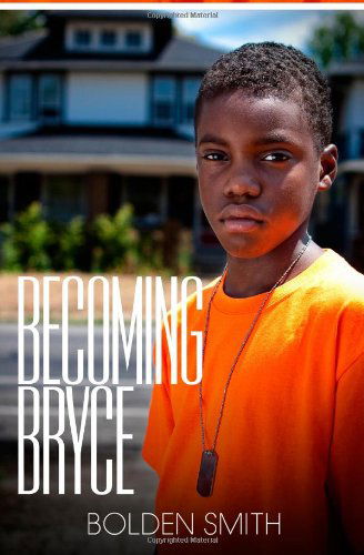 Cover for Bolden Smith · Becoming Bryce (Paperback Book) (2012)