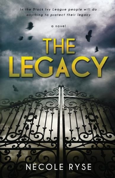 Cover for Necole Ryse · The Legacy (Paperback Book) (2014)