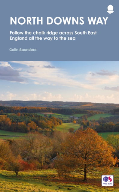 North Downs Way - National Trail Guides - Colin Saunders - Books - Quarto Publishing PLC - 9780711283046 - May 4, 2023