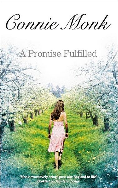 Cover for Connie Monk · A Promise Fulfilled (Hardcover Book) (2009)