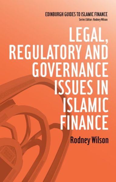 Cover for Rodney Wilson · Legal, Regulatory and Governance Issues in Islamic Finance (Paperback Book) (2012)