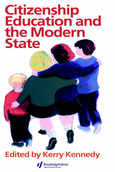 Cover for Kerry Kennedy · Citizenship Education And The Modern State (Gebundenes Buch) (1997)